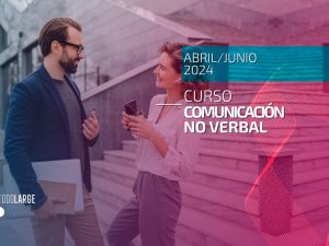 001-CURSO-COMUNICACION-NO-VERBAL-METODO-LARGE